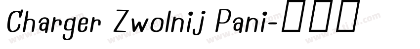 Charger Zwolnij Pani字体转换